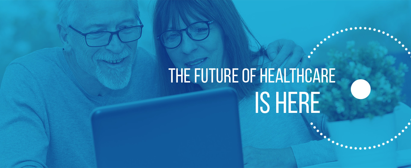 THE FUTURE OF HEALTHCARE is here